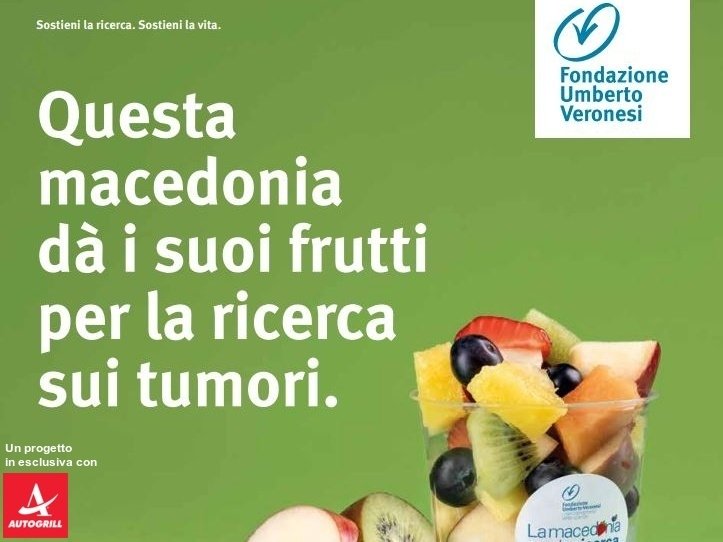 Fondazione Veronesi e Autogrill: al via “La macedonia per la ricerca”