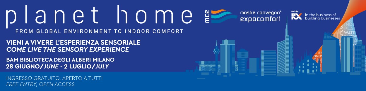 Vortice Group è partner di Mce In The City - Planet Home, l’iniziativa speciale dedicata alla sostenibilità abitativa