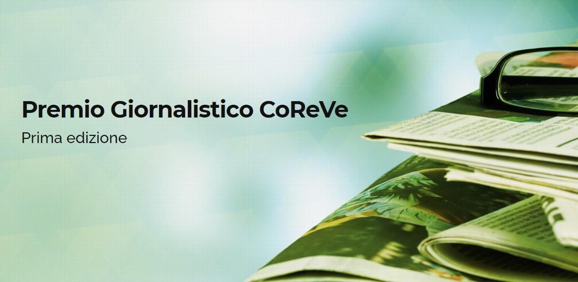 Green Retail  - Coreve lancia la prima edizione del premio giornalistico dedicato alla sostenibilità 
