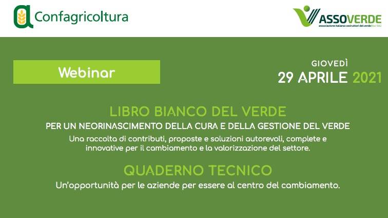 Transizione verde: webinar il 29 aprile con Assoverde e Confagricoltura - Il Libro Bianco del Verde