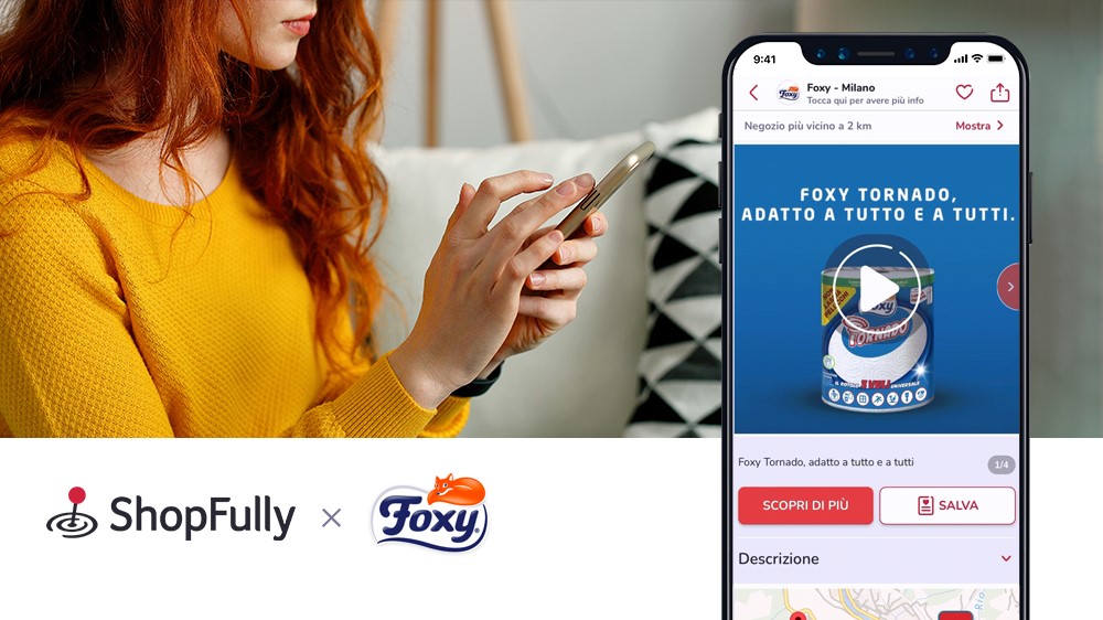 Foxy sceglie la tecnologia di Shopfully per incentivare le vendite in negozio