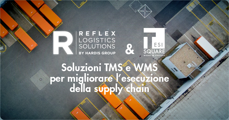 Organizzazione del trasporto: Reflex stringe una partnership con Tesisquare