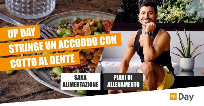 Welfare aziendale e wellness: Up Day stringe un accordo con la start up Cotto al Dente