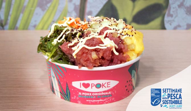 I Love Poke è al fianco di Msc per le Settimane della pesca sostenibile
