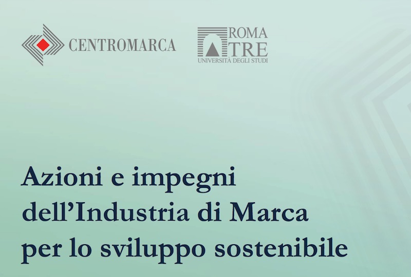 Industria di marca: in primo piano ci sono le iniziative per il contrasto al cambiamento climatico 