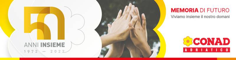Cooperazione e impegno distintivo verso clienti e comunità: Conad Adriatico compie 50 anni