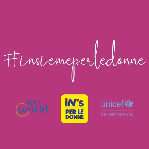 ​IN’s mercato insieme a Unicef e WeWorld